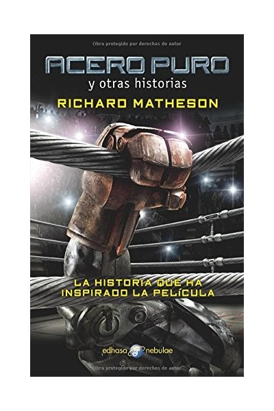 Acero puro y otras historias